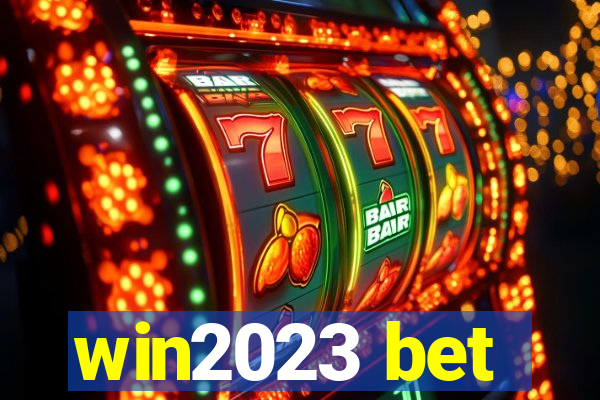 win2023 bet